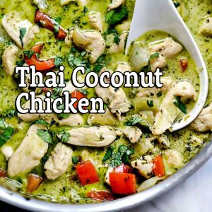 Thai Coconut Chicken – National Cook Something Bold & Pungent Day