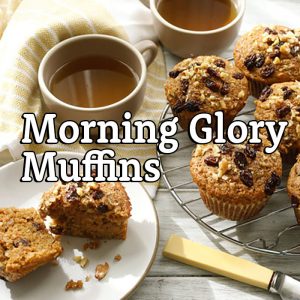 Morning Glory Muffins (National Grandparent’s Day) – Sept. 12 at 10:00 AM