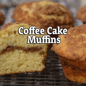 Coffee Cake Muffins (National Muffin Day)  – Sunday Feb 20, 2022 at 10:00 am