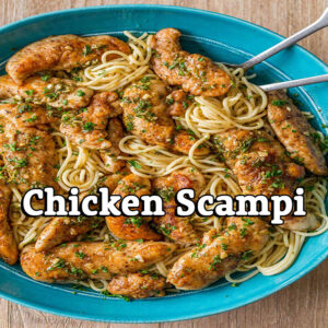 Chicken Scampi Served over Spaghetti – Zoom, Monday Dec. 11 , 2023 at 6:30pm EST