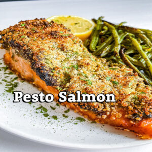 Pesto Salmon (Italian/Mediterranean) – Zoom Monday Sept. 16 @ 6:30 PM